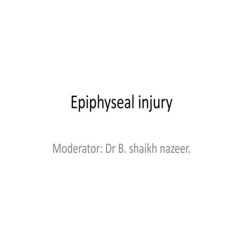 Epiphyseal injury april 2016 sdumc