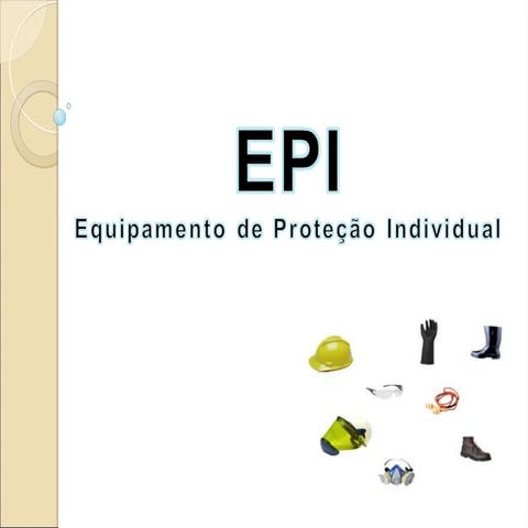 EPI equipamento de proteção individual -pronto e  completo.ppt