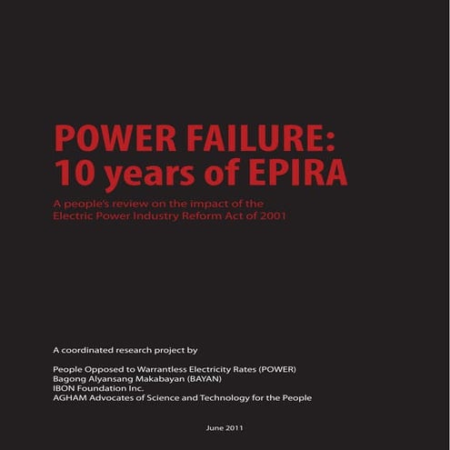 Report on Power failure: Ten (10) Years of EPIRA jun 2011