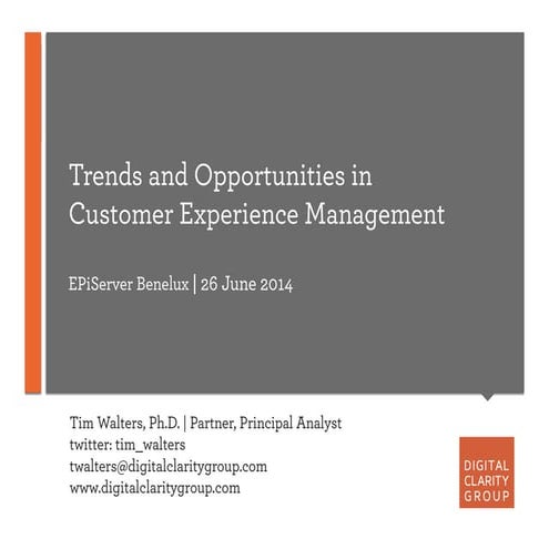 Trends and Opportunities in Customer Experience Management