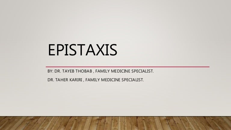 Epistaxis update management Epistaxis update management