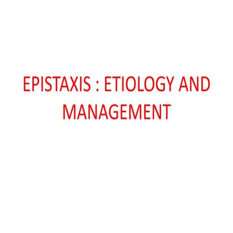introduction and management of EPISTAXIS.pptx
