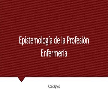 Epistemología de la Profesión Enfermería.pptx