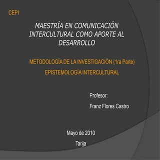 Epistemología e interculturalidad