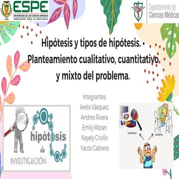 Epistemologia_1b_Grupo 4_Hipotesis y Planteamiento cuantitativo, cualitativo ...