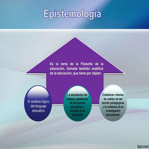 PEDAGOGIA Y EPISTEMOLOGIA