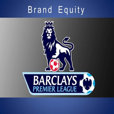 Brand equity - Barclays Premier League