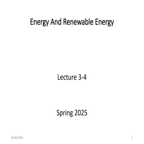 EPM213s Lecture3-4 energy and renewable energy.pptx