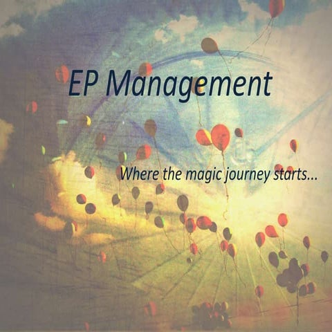 EP management | PPTX