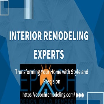 Interior Remodeling Experts – Crafting Your Perfect Living Space | PDF