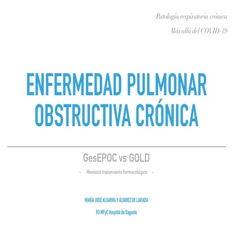 Revisión de guías GesEPOC y GOLD en EPOC