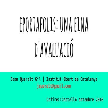 Eportafolis:  una eina d'avaluació