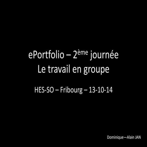 E portfolio hesso-fribourg-journee2-13-10-14