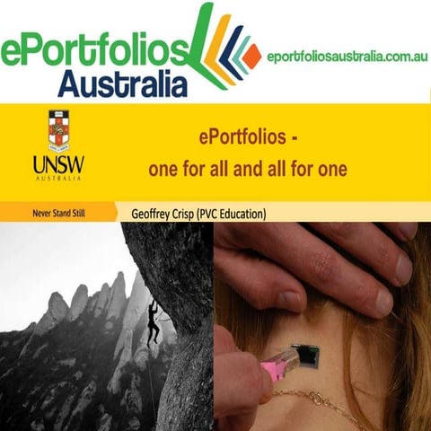 ePortfolios – one for all, all for one - Prof Geoffrey Crisp (PVC, UNSW)