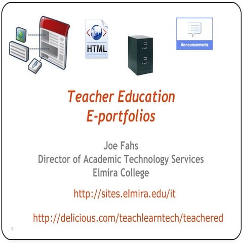 Teacher Education E-portfolios