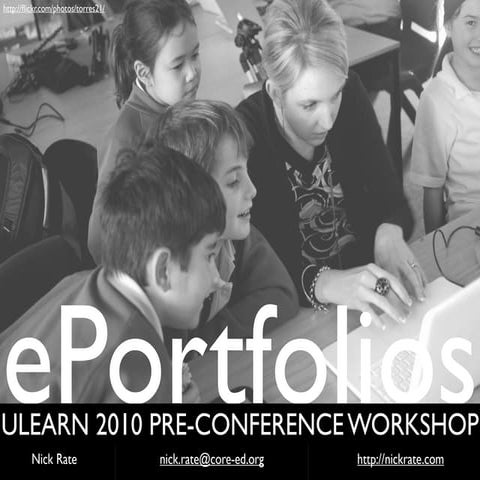 ePortfolios ULearn Pre-conference 2010