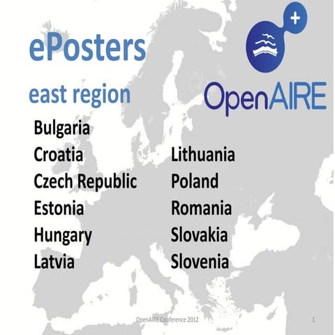 OpenAIRE National ePosters (East region) - OpenAIRE Conference 2012