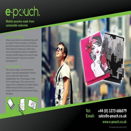 E Pouch 2012 Designs