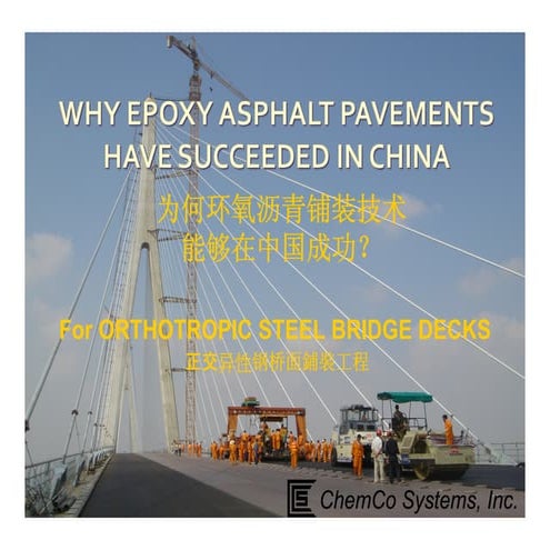 Epoxy Asphalt Success in China on Long Span Bridges