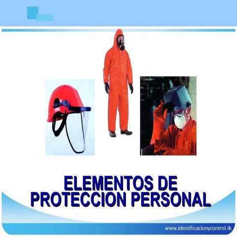 Elementos de proteccion personal