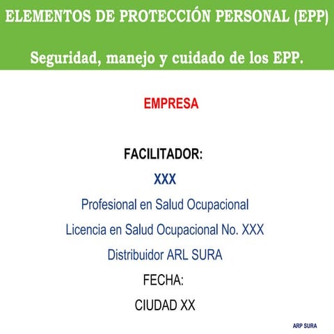 Epp ELEMENTOS DE PROTECCION PERSONAL