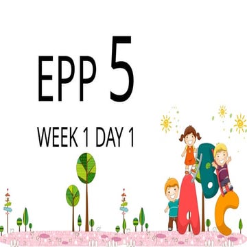 EDUKASYONG PANTAHANAN AT PANGKABUHAYAN GRADE 5 QUARTER 2 WEEK 1.pptx