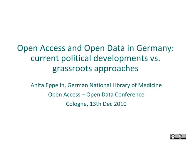 Anita Eppelin: Open Access and Open Data in Germany: current political develo...