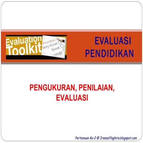 Evaluasi Pendidikan_pertemuan 2_2013-2014