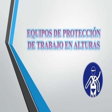 Elementos de protección personal - trabajo seguro en alturas