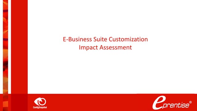 E-Business Suite Customization Impact Assessment