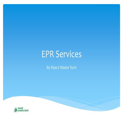 EPR Services  React Waste Tech.pptx