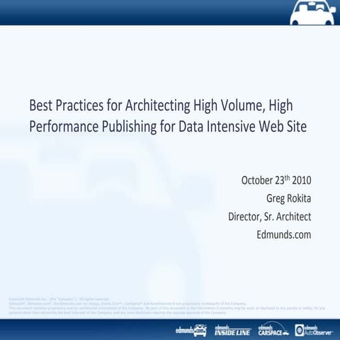 Best Practices for Architecting High Volume, High Performance Publishing for Data Intensive Website