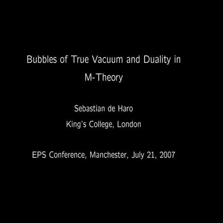 Bubbles of True Vacuum and Duality in M-theory