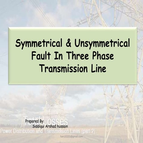 Symmetrical and un-symmetrical fault
