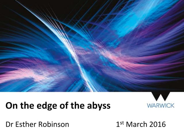 On the Edge of the Abyss