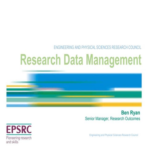 UKSG Conference 2015 - EPSRC research data management requirements Ben Ryan E...