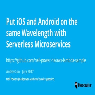 Put iOS and Android on the same Wavelength with Serverless Microservices