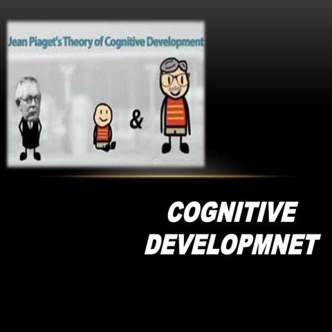 Cognitive development