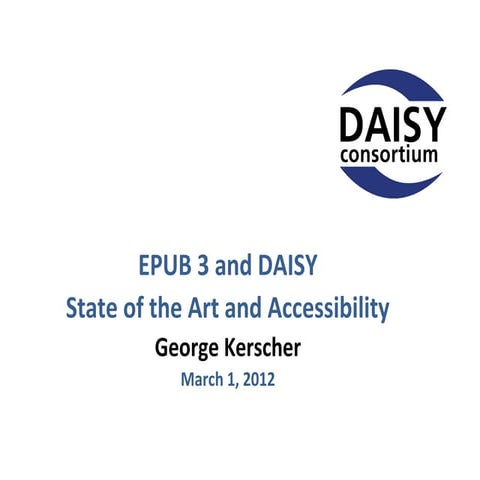 EPUB 3: State of the Art and Accessibility