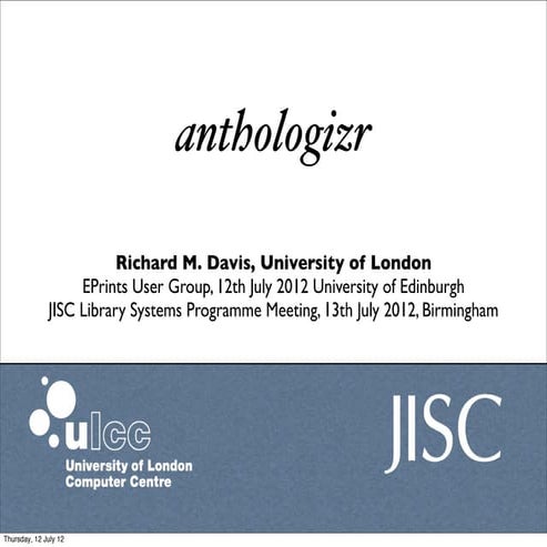 JISC Anthologizr project