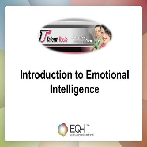 Talent Tools EQ-i 2 0 Introduction to Emotional Intelligence
