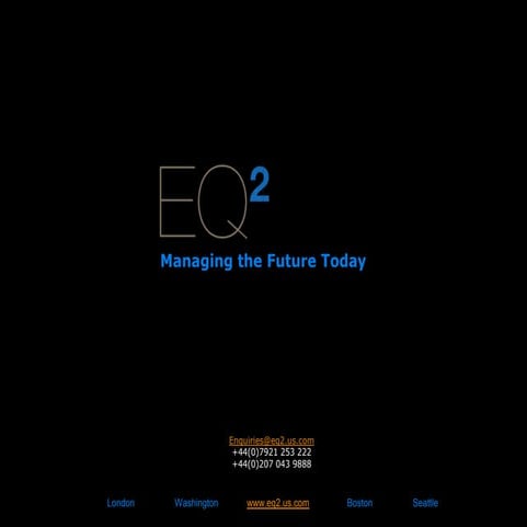 Eq2  Presentation   Property  Brief