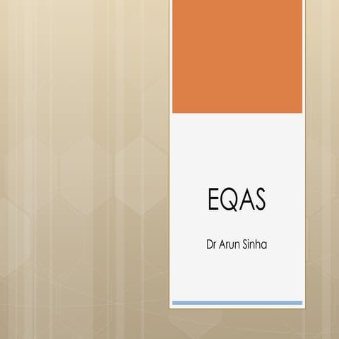 External quality assurance and quality control