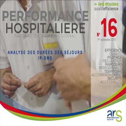 Etude QualitEfficience - Analyse des durées de séjours - Pays de la Loire