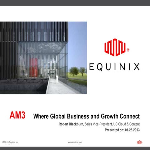 Equinix - supporting Cloud opportunities in Europe