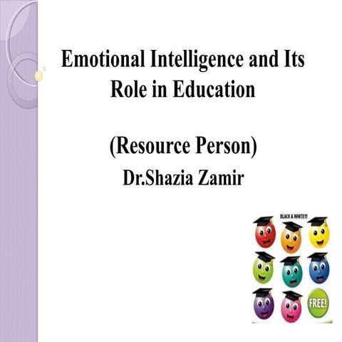 Emotional Intelligence by Dr.Shazia Zamir
