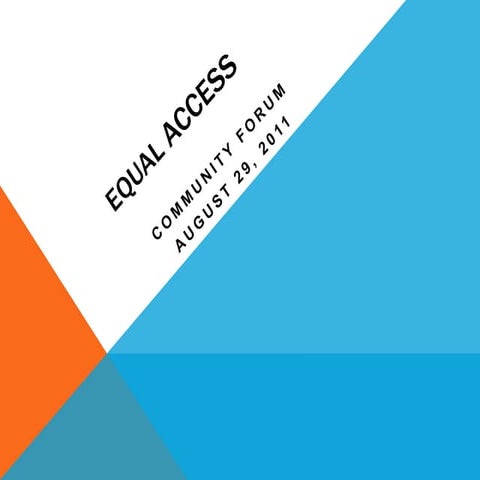 District Equal Access Presentation & Parent Response