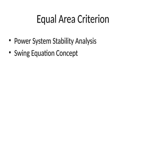 Equal Area Criterion for Transient Stability Studynew.pptx