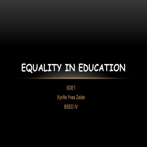 Equality in education  sde1