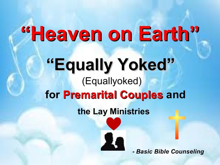 Equally yoked Basic Bible Counseling for Lay Ministry Liberal Arts